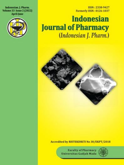 Journal of Pharmacy Indonesia (Indonesia J.Pharm) Vol. 33 No. 4 Tahun 2022