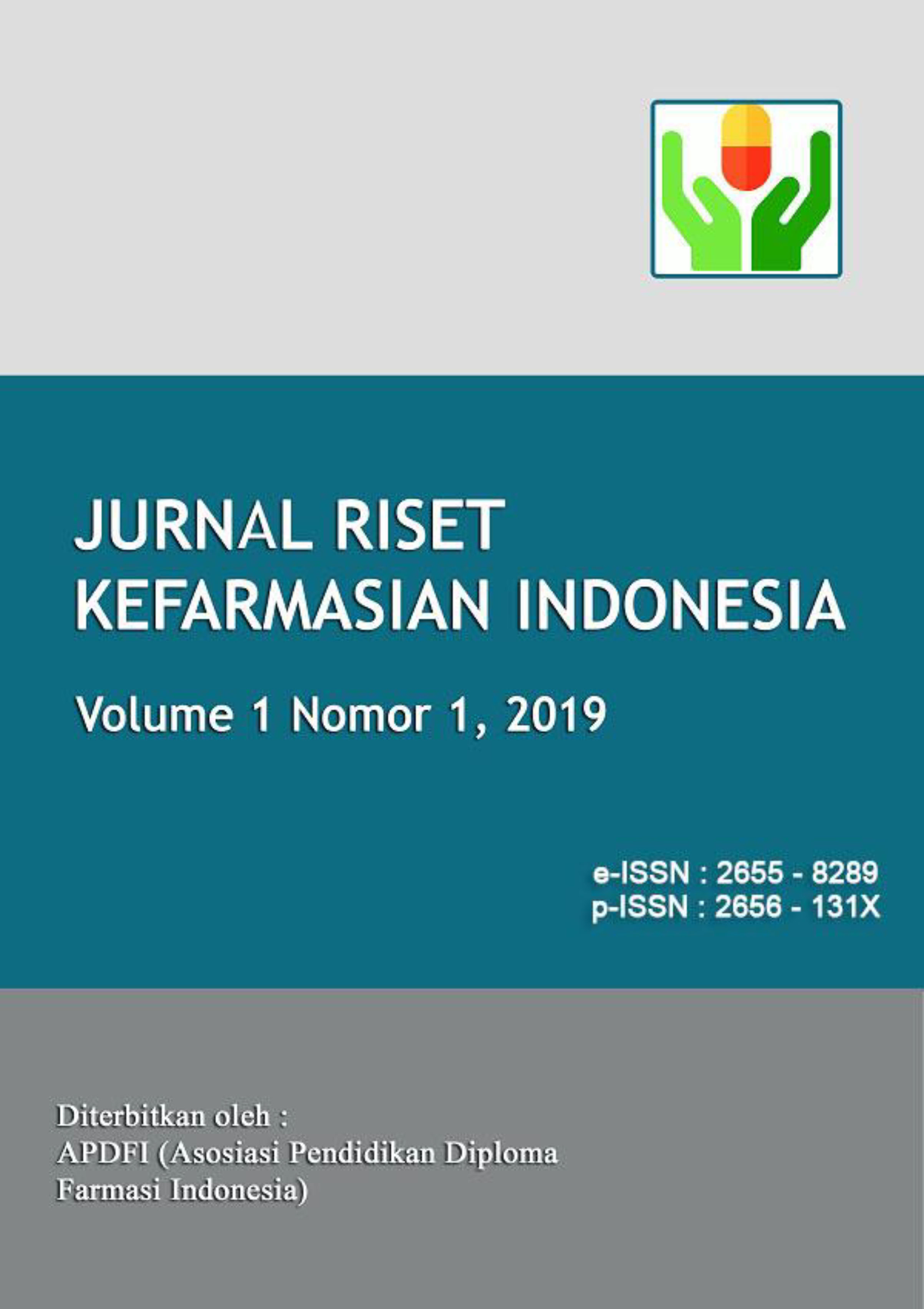 Jurnal Riset Kefarmasian Indonesia Vol. 1 Nomor 1 2019
