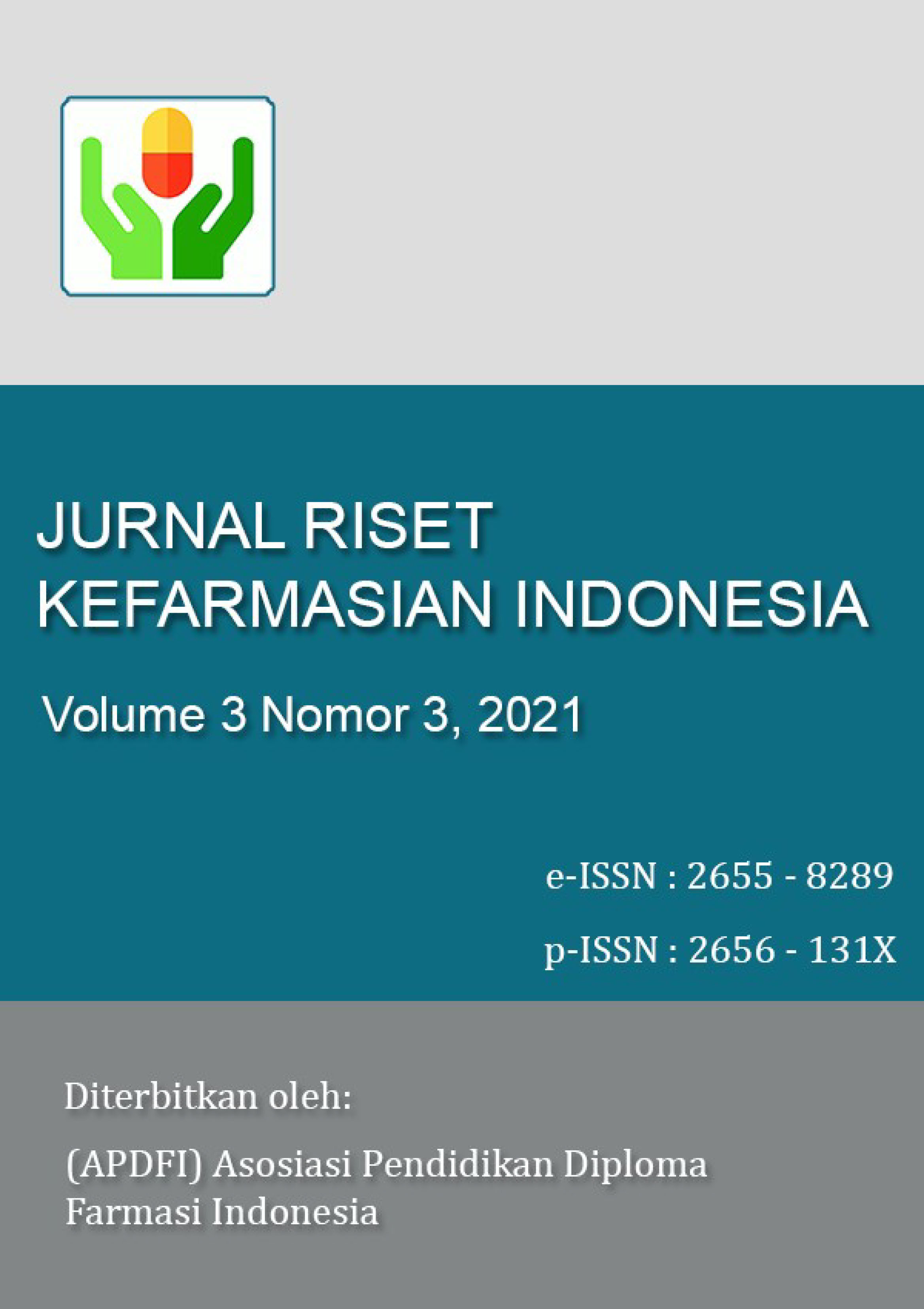 Jurnal Riset Kefarmasian Indonesia Vol. 3 Nomor 3 2021