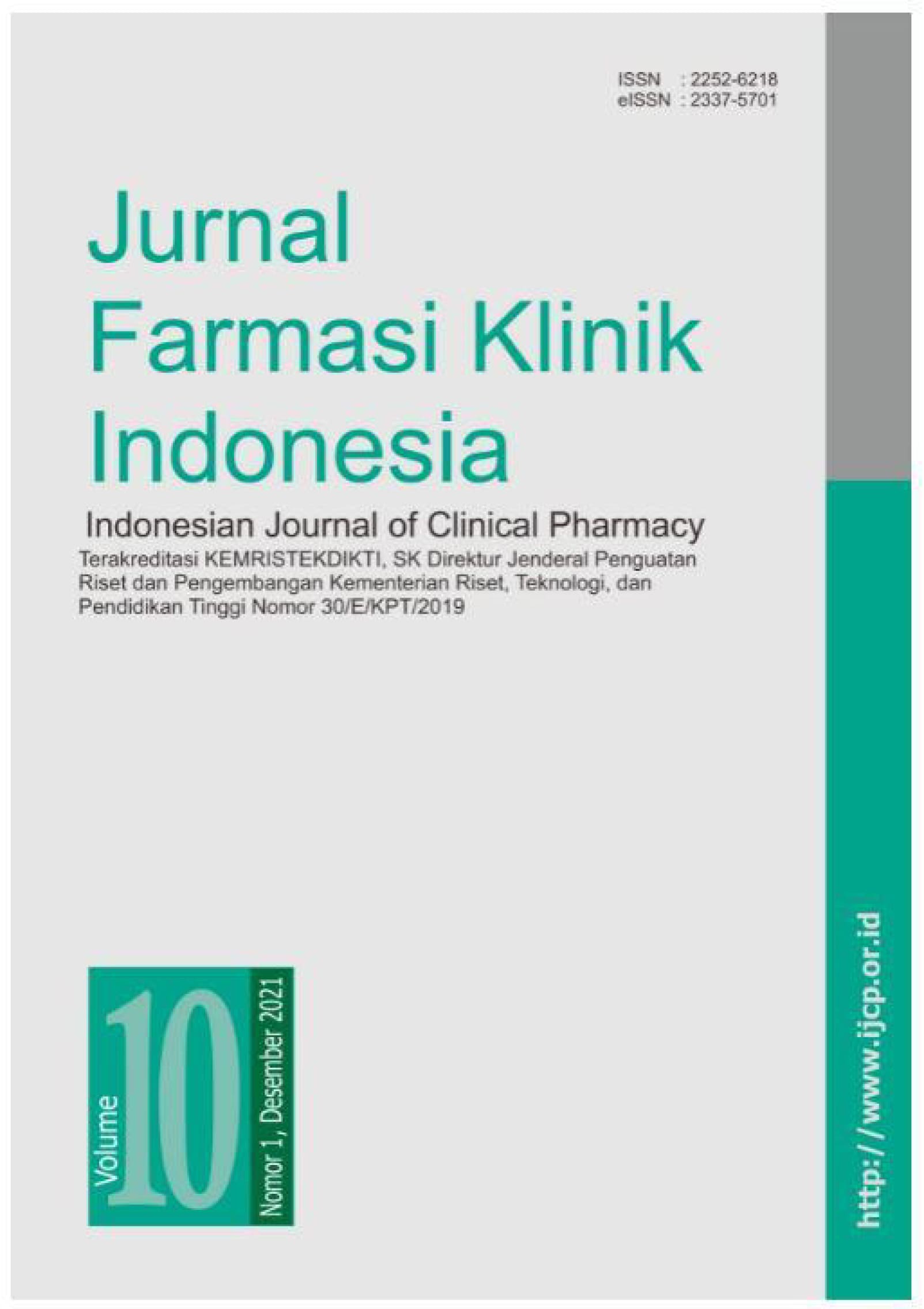 Jurnal Farmasi Klinik Indonesia : Indonesian Journal of Clinical Pharmacy Vol.10 No.1 2021